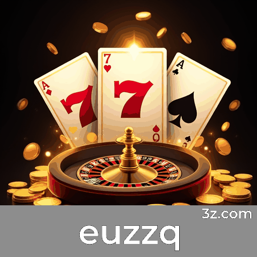 euzzq: Seu Cassino Online de Confiança